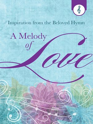 cover image of Melody of Love